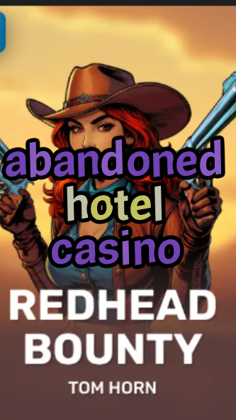 abandoned hotel casino-w4cy2mdjlx2bf.com